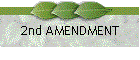 2nd AMENDMENT