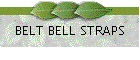 BELT BELL STRAPS