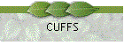 CUFFS