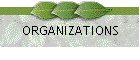 ORGANIZATIONS
