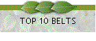 TOP 10 BELTS